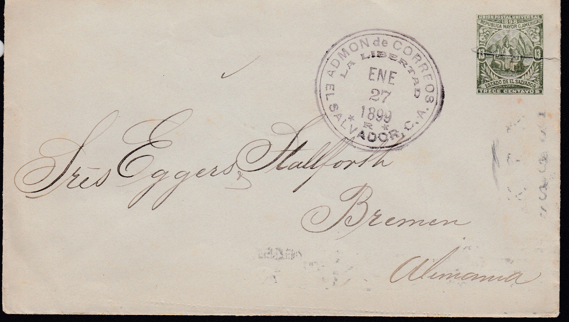 El Salvador 1899 13c Olive Postal Envelope from La Libertad to Bremen, Germany