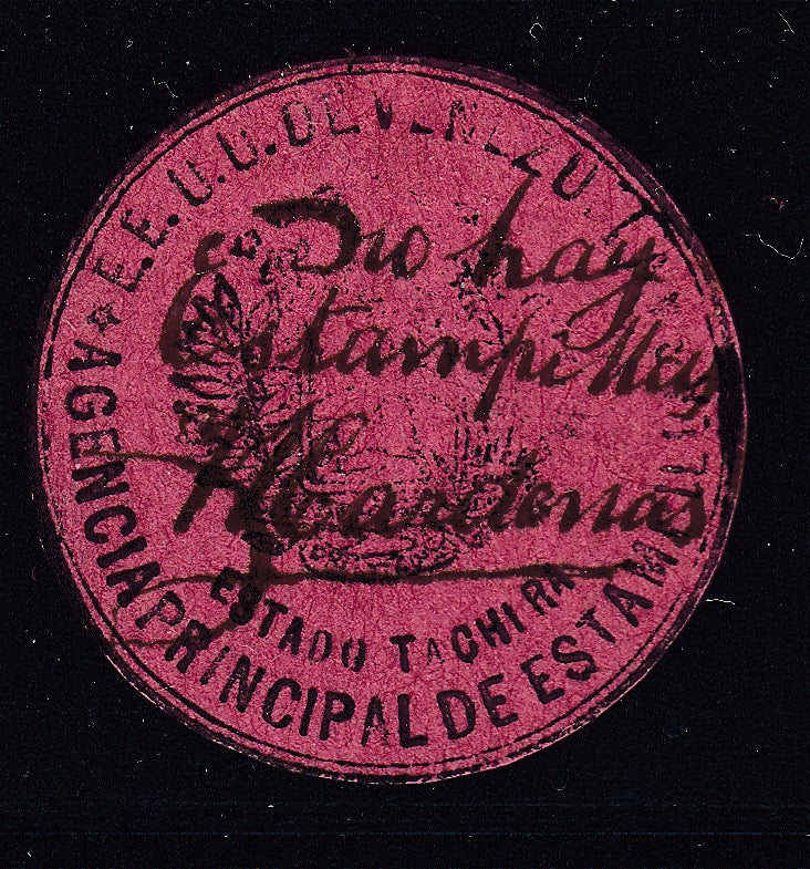 Venezuela 1906 Tachira 10c ‘Arepitas’ No Hay Estampillas ‘Provisional' M Mint. Scott unlisted